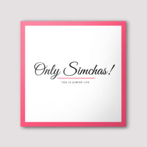 Only Simchas